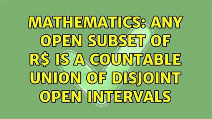 Any open subset of $\Bbb R$ is a countable union of disjoint open intervals
