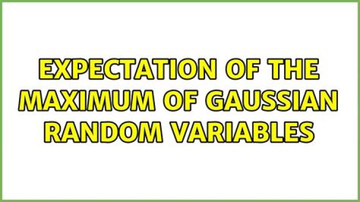 Expectation of the maximum of gaussian random variables
